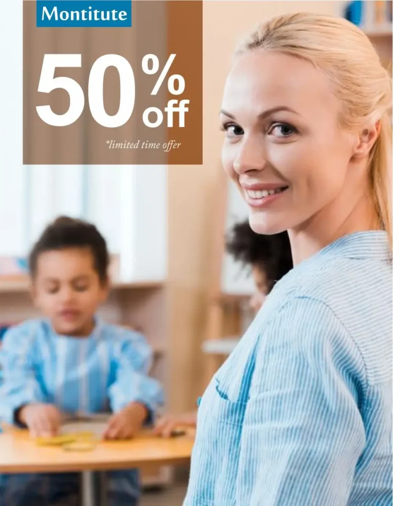 Montitute Montessori Training Course - 50% Discount